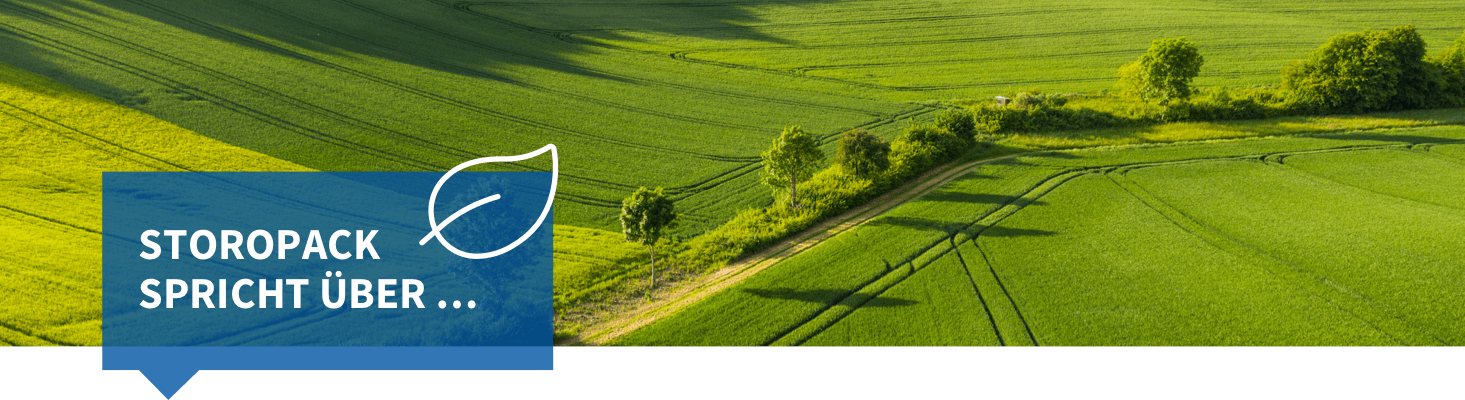 Nachhaltigkeit bei Storopack! Nachhaltigkeit bei Storopack!